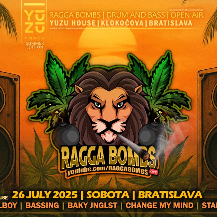 Ragga Bombs Open Air x Yuzu House