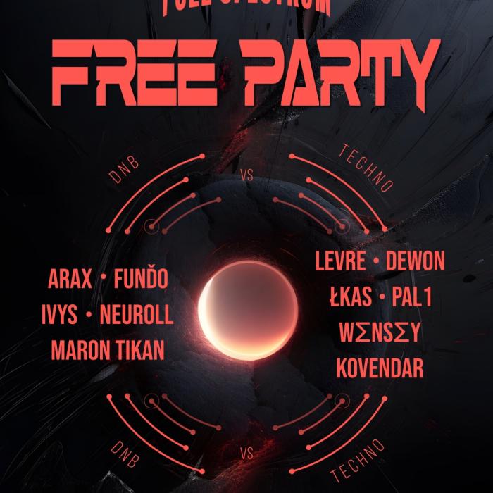 FULL SPECTRUM FREE PARTY DNB VS TECHNO