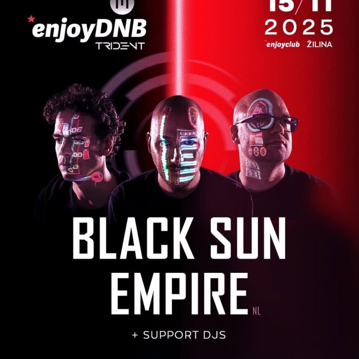 *enjoyDNB by III Trident w. BLACK SUN EMPIRE *enjoyDNB by III Trident w. BLACK SUN EMPIRE