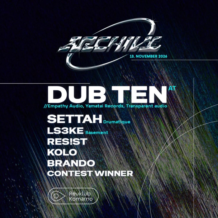 ARCHIVE presents: [Dub Ten/AT]